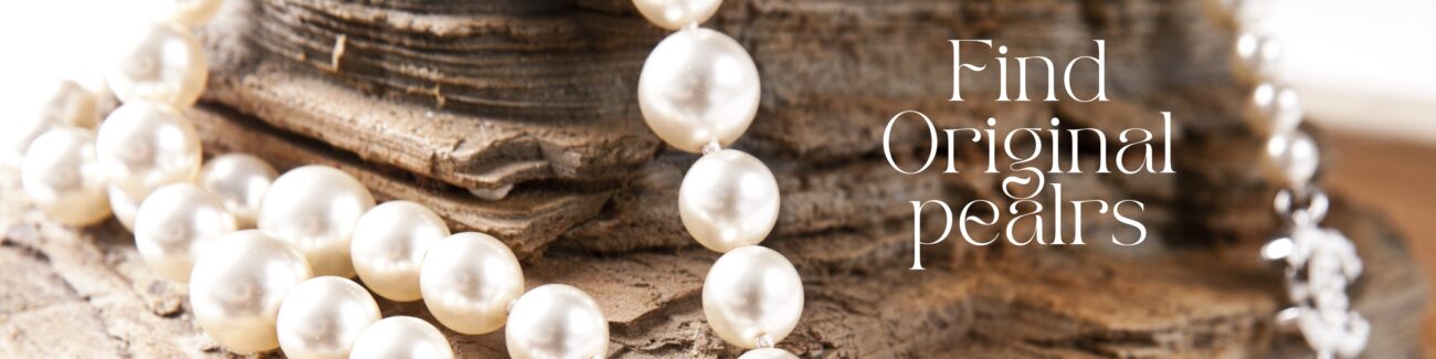 How to Find Original Pearls